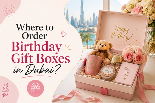 Birthday Gift Boxes in Dubai