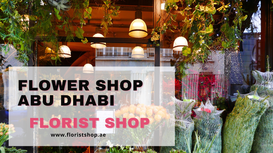 Flower Shop Delivery Service in Abu Dhabi